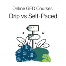 Online GED Courses-drip vs self paced